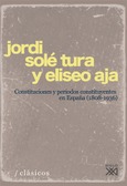 Constituciones y períodos constituyentes en España (1808-1936)