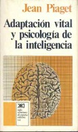 Adaptación vital y psicología de la inteligencia