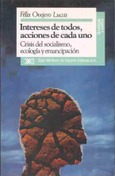 Intereses de todos, acciones de cada uno