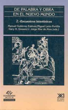 De palabra y obra en el nuevo mundo 2 De palabra y obra en el nuevo mundo 2