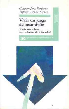 Vivir, un juego de insumisión Vivir, un juego de insumisión