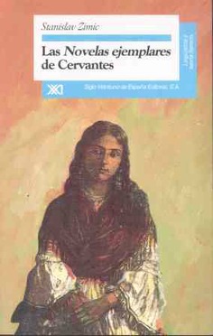 Las Novelas Ejemplares de Cervantes Las Novelas Ejemplares de Cervantes