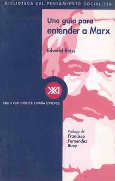 Una guía para entender a Marx Una guía para entender a Marx
