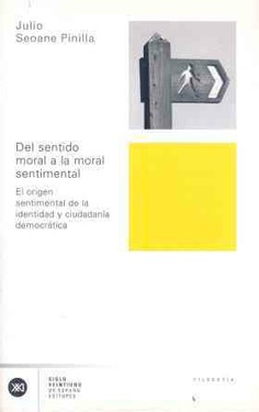 Del sentido moral a la moral sentimental Del sentido moral a la moral sentimental