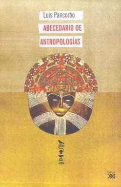 Abecedario de antropologías Abecedario de antropologías