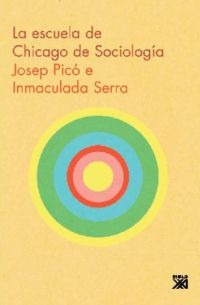 La Escuela de Chicago de sociología