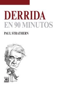 Derrida en 90 minutos Derrida en 90 minutos
