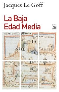 La Baja Edad Media La Baja Edad Media