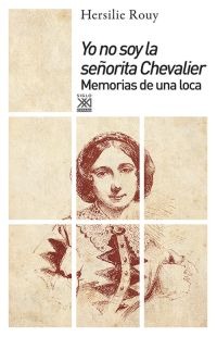 Yo no soy la señorita Chevalier Yo no soy la señorita Chevalier