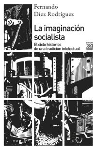 La imaginación socialista La imaginación socialista
