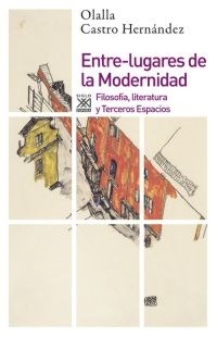 Entre-lugares de la Modernidad Entre-lugares de la Modernidad