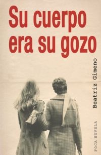 Su cuerpo era su gozo Su cuerpo era su gozo