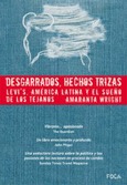 Desgarrados, hechos trizas