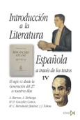 Introducción a la literatura española a través de los textos IV