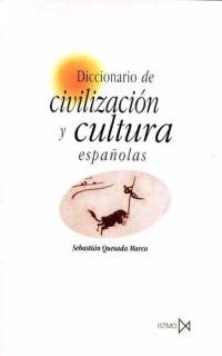 Diccionario de civilización y cultura españolas