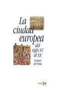 La ciudad europea del siglo XV al XX