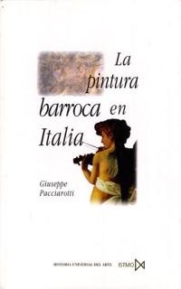 La pintura barroca en Italia La pintura barroca en Italia