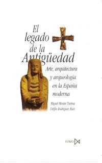 El legado de la Antigüedad El legado de la Antigüedad