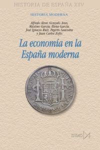 La economía en la España moderna La economía en la España moderna
