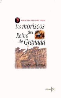 Los moriscos del Reino de Granada Los moriscos del Reino de Granada
