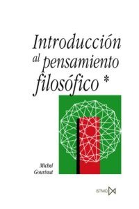 Introducción al Pensamiento Filosófico I Introducción al Pensamiento Filosófico I