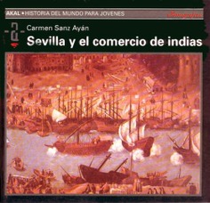 Sevilla y el comercio de Indias Sevilla y el comercio de Indias