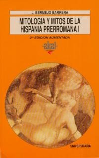 Mitología y mitos de la Hispania prerromana I