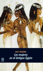Las mujeres en el Antiguo Egipto Las mujeres en el Antiguo Egipto
