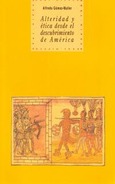 Alteridad y ética desde el descubrimiento de América