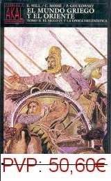 El mundo griego y el Oriente II El mundo griego y el Oriente II