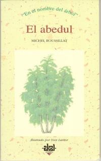 El abedul El abedul