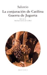 La conjuración de Catilina. Guerra de Jugurta