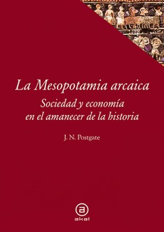 La Mesopotamia arcaica La Mesopotamia arcaica