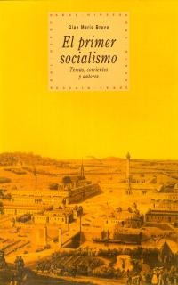 El primer socialismo