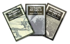 La España del siglo XX (3 volúmenes) La España del siglo XX (3 volúmenes)