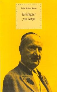 Heidegger y su tiempo Heidegger y su tiempo