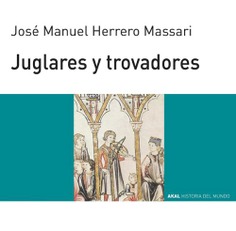 Juglares y trovadores Juglares y trovadores