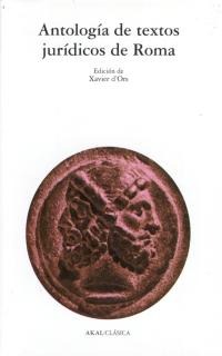 Antología de textos jurídicos de Roma Antología de textos jurídicos de Roma