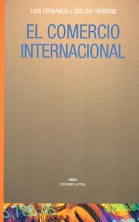 El comercio internacional El comercio internacional