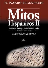 Mitos hispánicos II Mitos hispánicos II