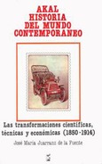 Las transformaciones científicas, técnicas y económicas (1850-1914)