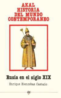 Rusia en el siglo XIX Rusia en el siglo XIX