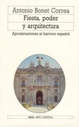 Fiesta, poder y arquitectura