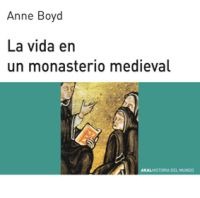 La vida en un monasterio medieval