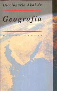 Diccionario Akal de Geografía Diccionario Akal de Geografía