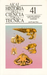La anatomía comparada antes y después del darwinismo La anatomía comparada antes y después del darwinismo