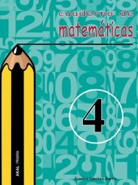 Cuaderno de matemáticas nº 4. Primaria Cuaderno de matemáticas nº 4. Primaria