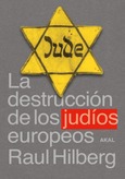 La destrucción de los judíos europeos