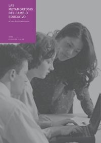 La metamorfosis del cambio educativo La metamorfosis del cambio educativo