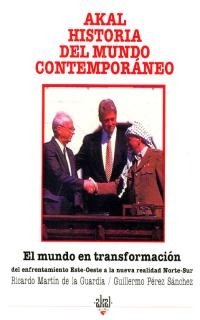 El mundo en transformación El mundo en transformación